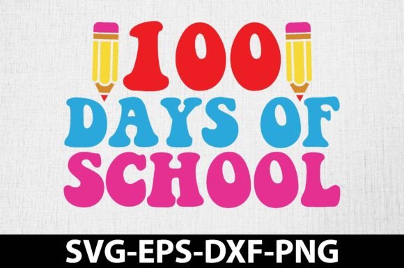 100 Days of School Svg Free for Crafts and Graphics Projects