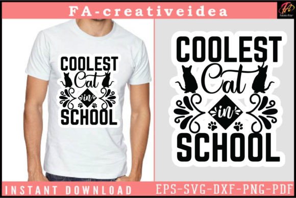 Coolest Cat in School SVG Design for Crafts and Graphics