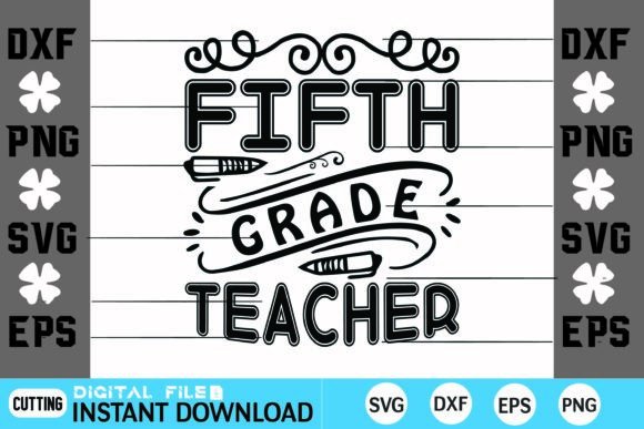 Fifth Grade Teacher SVG Design: A Creative Graphic for Crafts and Graphics