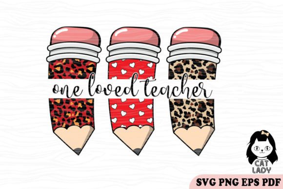 One Loved Teacher SVG PNG Sublimation: A Designer’s Practical Take