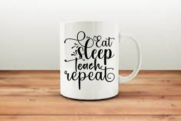 Teacher SVG Design, Eat Sleep Teach Repeat Review