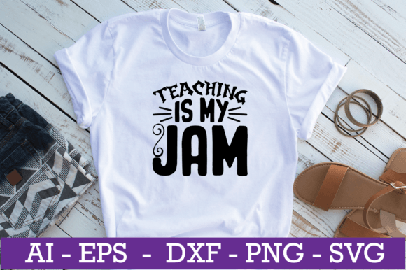 Teaching is My Jam Teacher SVG Design: A Versatile Graphic for Crafts and Creative Projects