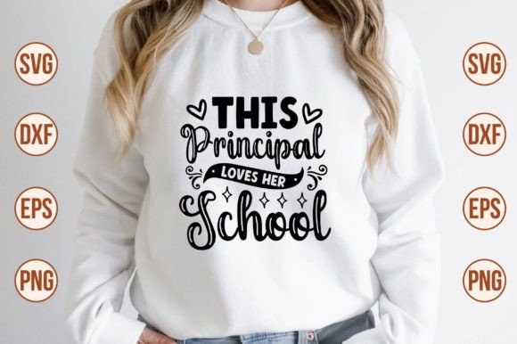 This Principal Loves Her School SVG: A Crafty Graphic for Local Business Branding